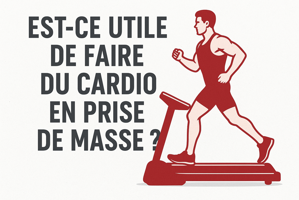 Est-ce utile de faire du cardio en prise de masse ?